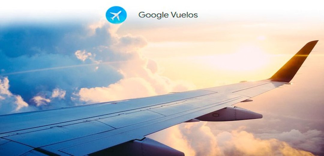 cómo ahorrar dinero en tus viajes con Google Vuelos